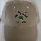 Embroidered Baseball Hat- It Don't Get No Better Than This- Fish
