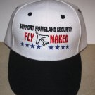 Embroidered Baseball Hat- Support Homeland Security- Funny