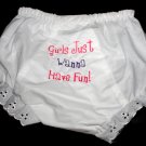 Embroidered Baby Bloomers - Girls Just Wanna Have Fun