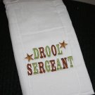Embroidered Burp Cloth- Drool Sergeant