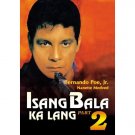 ISANG BALA KA LANG PART 2 Filipino DVD FERNANDO POE JR