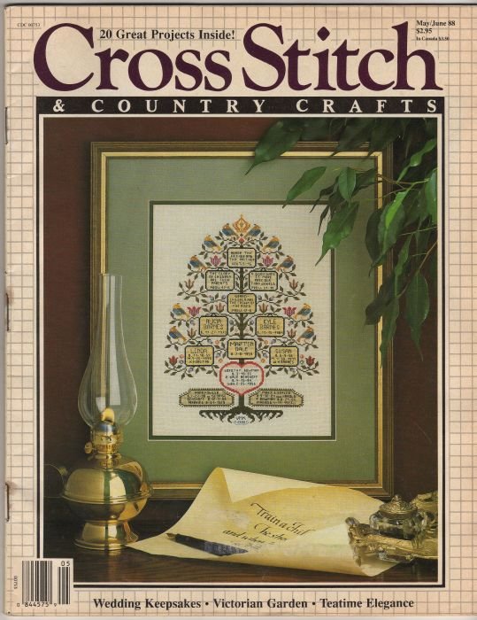Cross Stitch & Country Crafts May/June 1988 Magazine Wedding Keepsakes, Victorian Garden, Teatime