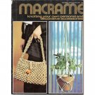 Macrame : knotting your own personal and decorative accessories 7112 The Royal Craft Library