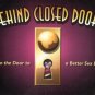 Behind Closed Doors