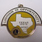 Lions Club Pendant  Vintage Lionism is Opportunity Texas 1975-1976 dist. 2-A3