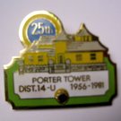 Lions Club Pin Vintage Rare 25th Porter Tower Dist. 14U 1956-1981