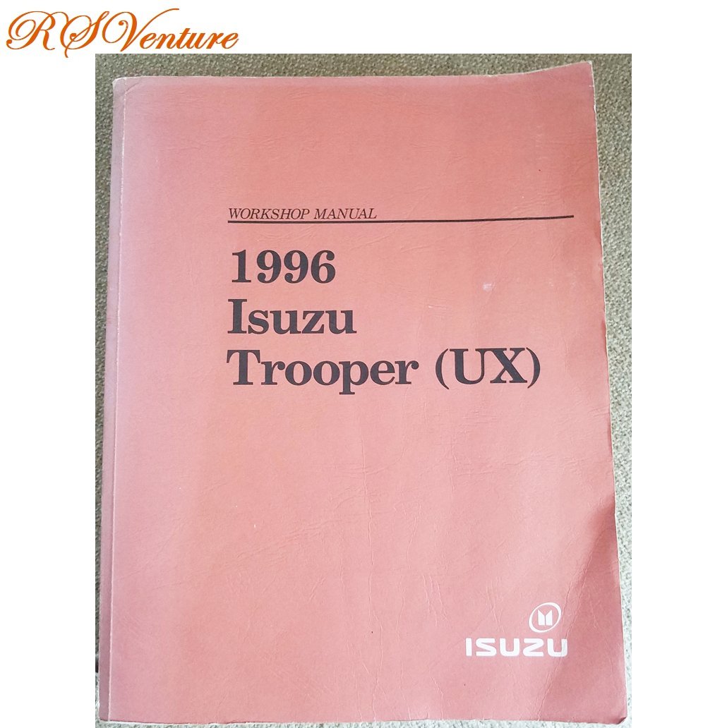 Vintage Factory Original Isuzu Trooper workshop manual