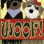 Woof Dogs pets puppies Garden FLAG 12 x 18 Free Shipping