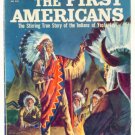 The FIRST AMERICANS Dell Comics 1957 Four Color #843