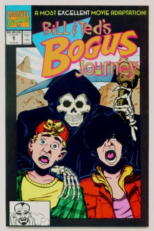 BILL AND TEDS BOGUS JOURNEY #1 Marvel Comics 1991 Movie Adaptation