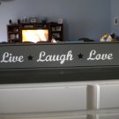 Hand painted Live Laugh Love sign