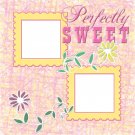 Perfectly Sweet Digital Scrapbooking Quick Page