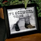 It's a Cowgirl Thang Country Home Decor
