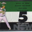 2007 Topps Chrome Generation Now  #364 Nick Swisher   A's