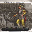 2008 Upper Deck Piece of History  #199 Juan Ponce De Leon   Historical Moments