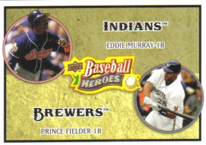 2008 Upper Deck Heroes  #181 Eddie Murray / Prince Fielder