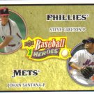 2008 Upper Deck Heroes  #183 Steve Carlton / Johan Santana