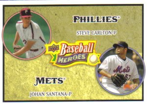 2008 Upper Deck Heroes  #183 Steve Carlton / Johan Santana