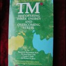 TM: DISCOVERING INNER ENERGY & OVERCOMING STRESS-  BLOOMFIELD(1975)