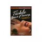 Tickle Your Fancy!