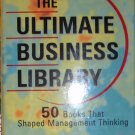 The Ultimate Business Library by Stuart Crainer