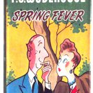 P.G. Wodehouse Book Spring Fever First Edition Book 1948