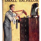P.G. Wodehouse The Small Bachelor First Edition Eleventh Printing 1941