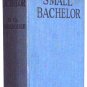 P.G. Wodehouse The Small Bachelor First Edition 1927