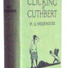 P.G. Wodehouse The Clicking of Cuthbert circa 1923