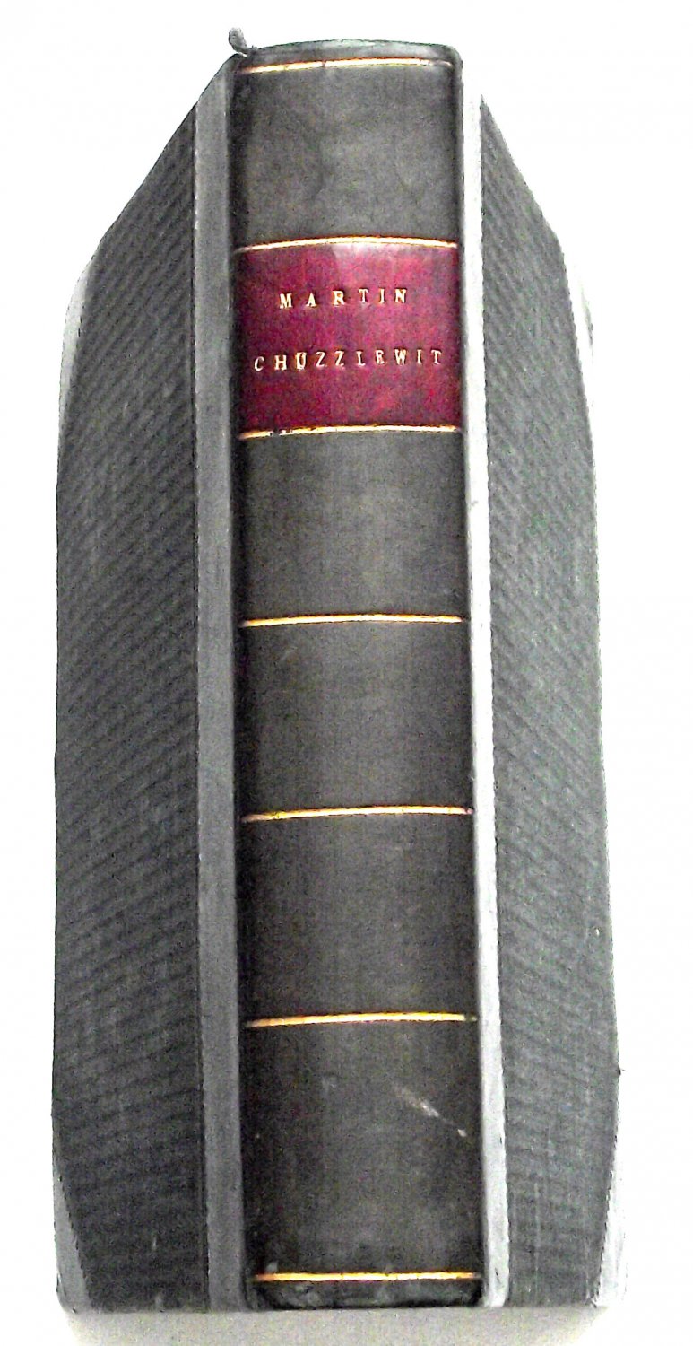 Charles Dickens The Life and Adventures of Martin Chuzzlewit 1850
