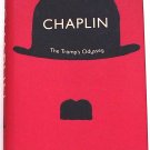 Chaplin The Tramp’s Odyssey by Simon Louvish First Edition 2009