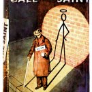 Leslie Charteris Call For The Saint First Edition 1948