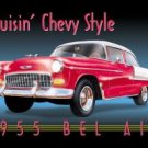 Cruisin' Chevy Style - 1955 Bel Air TIN SIGN