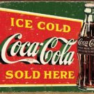 Coca Cola - Ice Cold Coke sold here TIN SIGN