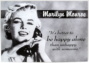 Norma Jean Baker aka Marilyn Monore 'Happy Alone' TIN SIGN