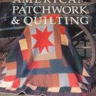 American Patchwork & Quilting Better Homes 1985