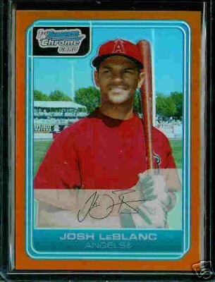 Josh LeBlanc Los Angeles Angels of Anaheim 2006 Bowman Chrome Orange Refractor RC SN#/25 BC10