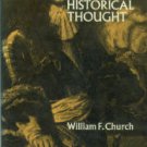 Church, William F. Louis XIV In Historical Thought: From Voltaire To The Annales School
