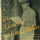 Rinjiro, Sodei. Dear General MacArthur: Letters From The Japanese During The American Occupation