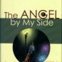 Lingenfelter, Mike. The Angel By My Side: The True Story Of A Dog Who Saved A Man...