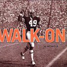 Gossom, Thom. Walk-on: My Reluctant Journey To Integration At Auburn University