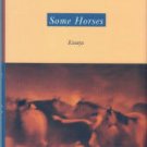 McGuane, Thomas. Some Horses