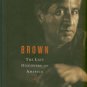 Rodriguez, Richard. Brown: The Last Discovery Of America