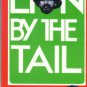 Coffey, Thomas M. Lion By The Tail: The Story Of The Italian-Ethiopian War