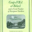 De Ligne, Charles-Joseph. Coup D'oeil At Beloeil And A Great Number Of European Gardens