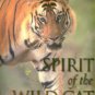 Briggs, Mike and Peggy. Spirit Of The Wild Cat