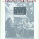 Lewis, Helen M, and Appleby, Monica. Mountain Sisters: From Convent To Community In Appalachia