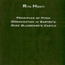 Honti, Rita. Principles Of Pitch Organization In Bartok's Duke Bluebeard's Castle