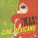 Agrasanchez, Rogelio. Mas! Cine Mexicano: Sensational Mexican Movie Posters, 1957-1990
