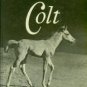 Wright, Dare. Look At A Colt